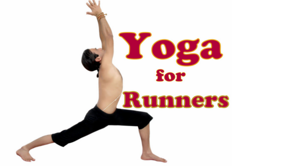 Yoga for Runner | Improve your Running | Runner’s Life